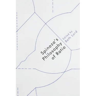 Spinoza's Philosophy of Ratio