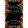 Buffalo Creek: A Ben Camden Crime Short