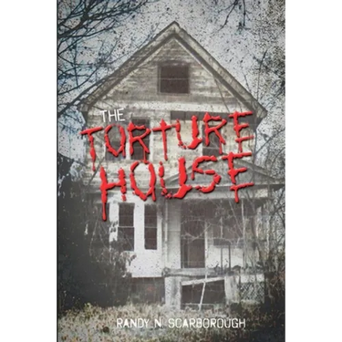 The Torture House