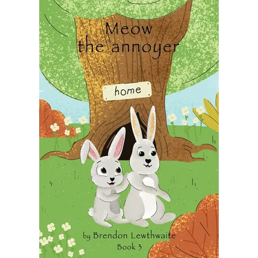 Meow the annoyer!: He also has a brother