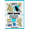 Fart Book: Blaster! Boomer! Slammer! Popper! Banger! Farting Is Funny Comic Illustration Books For Kids With Short Moral Stories For Children (Volume