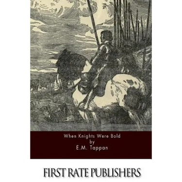 When Knights Were Bold