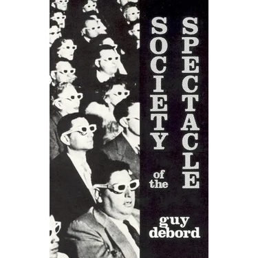 Society of the Spectacle