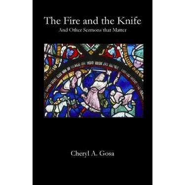 The Fire and the Knife