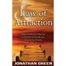 Law of Attraction: Unleash the Law of Attraction to Get What You Want from the Universe