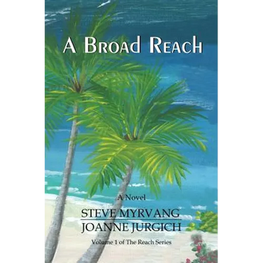A Broad Reach: From the Pacific Northwest to the Caribbean Sea...