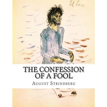 The Confession of a Fool