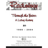 Through the Years: A Living History of the Indiana University School of Medicine Department of Radiology 1906 - 2004