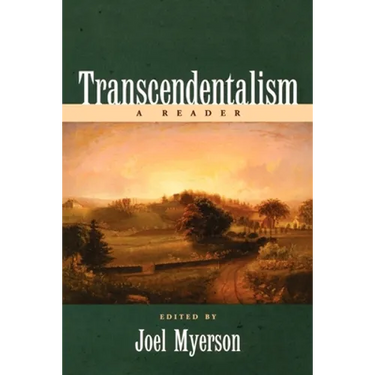Transcendentalism: A Reader
