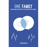 One Family: Rediscovering Christianity's Relationship with Judaism