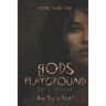 gods Playground: 201's Account