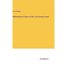 Mathematical Papers of the Late George Green