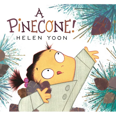 A Pinecone!