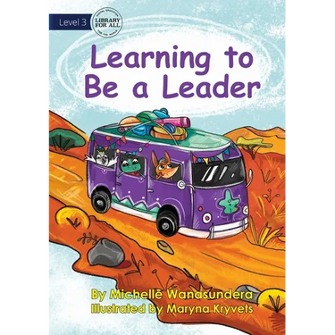Learning to Be a Leader