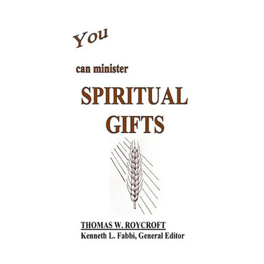 You Can Minister Spiritual Gifts