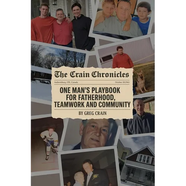 The Crain Chronicles: A Memoir