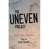The UNEVEN Project: Road Rage Revenge
