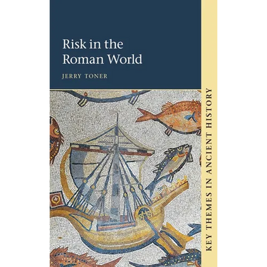 Risk in the Roman World