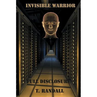 INVISIBLE WARRIOR and FULL DISCLOSURE