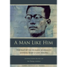 A Man Like Him: Portrait of the Burmese Journalist, Journal Kyaw U Chit Maung