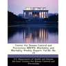 Center for Disease Control and Prevention Mmwr: Morbidity and Mortality Weekly Report: Vol 60, No. 19