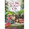 Cat Me If You Can
