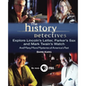 The History Detectives Explore Lincoln's Letter, Parker's Sax, and Mark Twain's Watch: And Many More Mysteries of America's Past