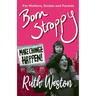 Born Stroppy: Make Change Happen!