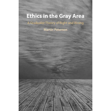 Ethics in the Gray Area