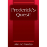 Frederick's Quest!