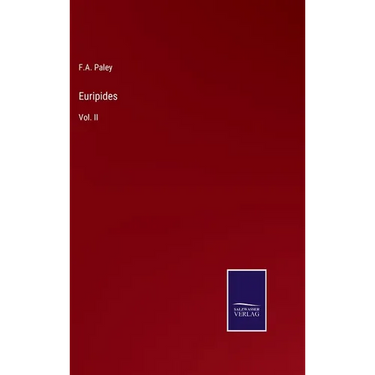 Euripides: Vol. II