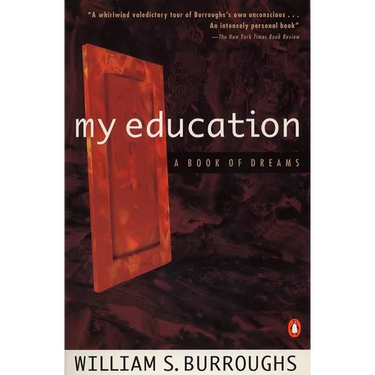 My Education: A Book of Dreams