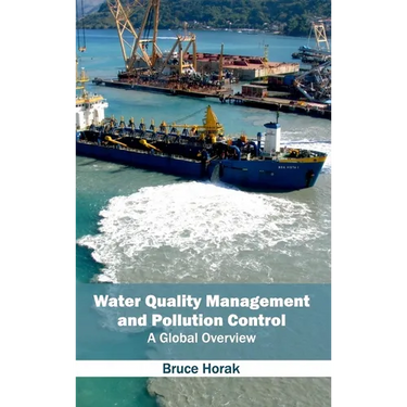 Water Quality Management and Pollution Control: A Global Overview