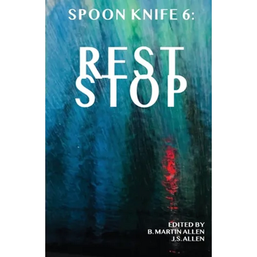 Spoon Knife 6: Rest Stop