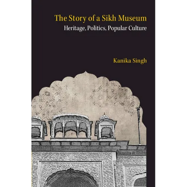 The Story of a Sikh Museum