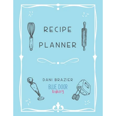 Recipe Planner: Blue Door Bakery