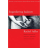 Engendering Judaism: An Inclusive Theology and Ethics