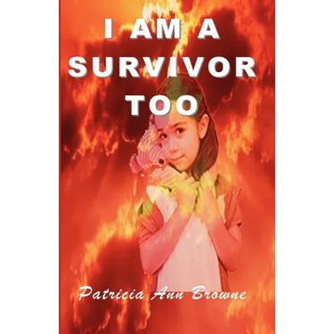 I Am A Survivor, Too