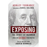 Exposing the Spirit of Mammon: Make God--Not Money--Your Master