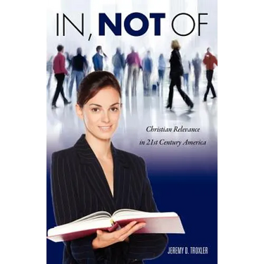 In, Not Of