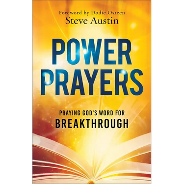 Power Prayers: Praying God's Word for Breakthrough