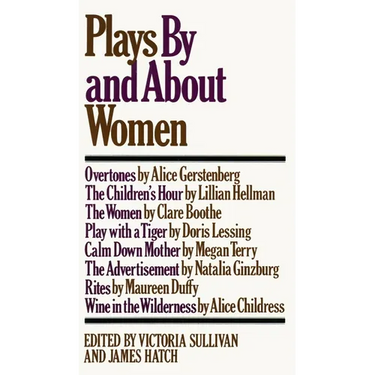 Plays by and about Women
