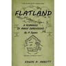 Flatland: A Romance of Many Dimensions (by a Square)
