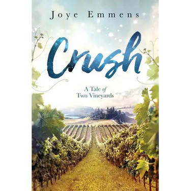 Crush: A Tale of Two Vineyards