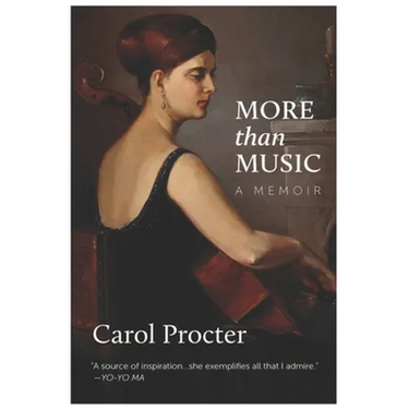 More than Music: An Exceptional Life: A Memoir by Carol Procter