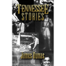 Tennessee Stories
