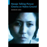 Navajo Talking Picture: Cinema on Native Ground