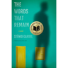 The Words That Remain