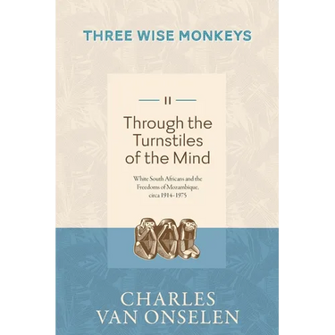 THROUGH THE TURNSTILES OF THE MIND - Volume 2/Three Wise Monkeys