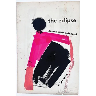The eclipse: poems after antonioni